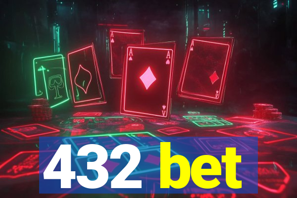 432 bet